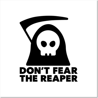 (Don't Fear) The Reaper Posters and Art